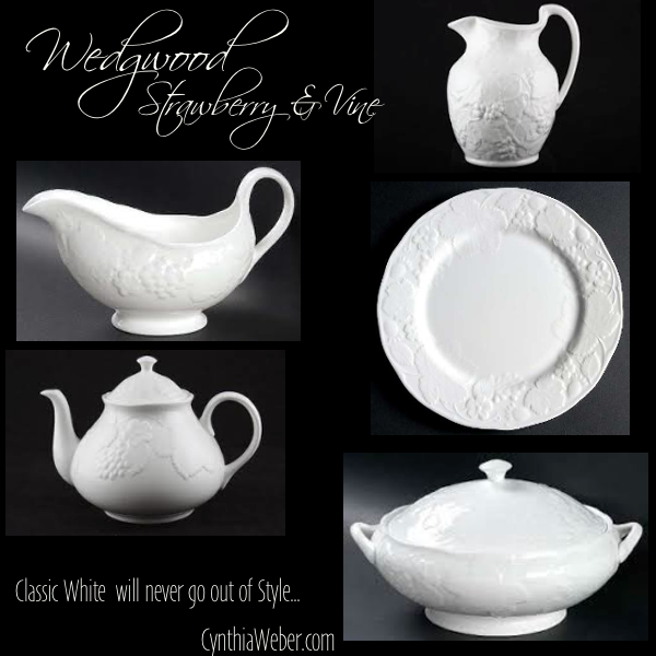 Wedgwood Strawberry and Vine… Classic White will never go out of style. CynthiaWeber.com