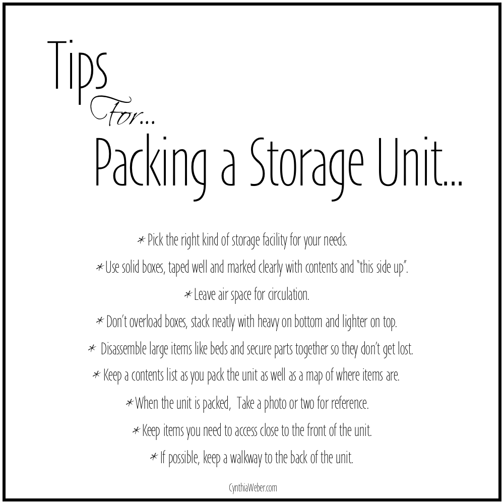My Tips for packing a storage unit… CynthiaWeber.com